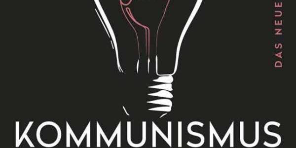 Kommunismus für Erwachsene Kommunismus für Erwachsene
